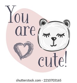 Cartoon cute white bear on pink backgrounds with inscription You are cute. Flat design. Vector Illustration.