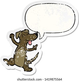 cartoon dancing dog with speech bubble distressed distressed old sticker