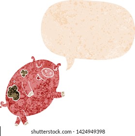 cartoon dancing pig with speech bubble in grunge distressed retro textured style
