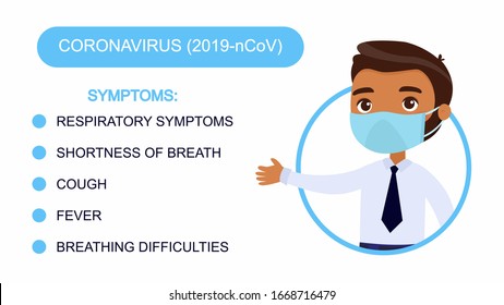 Cartoon dark skin man in an office suit points to a list of coronavirus symptoms. Character with a protective mask on his face. Virus protection infographics. Vector illustration on a white background