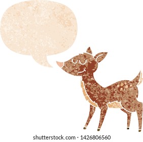 cartoon deer with speech bubble in grunge distressed retro textured style