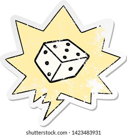 cartoon dice with speech bubble distressed distressed old sticker