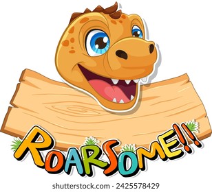 Cartoon dinosaur peeking over a fun message board.