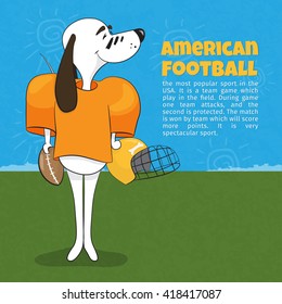 A cartoon dog playing American football. Poster. Vector illustration