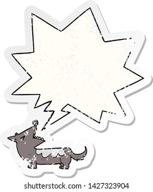 cartoon dog with speech bubble distressed distressed old sticker