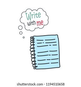 Cartoon doodle handdrawn vector notebook icon, school illustration - education icon, measurement scale tool with quote write with me