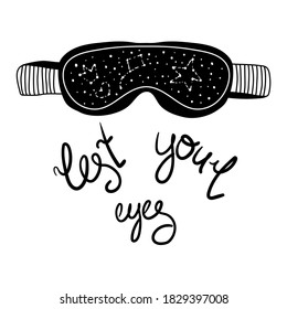 Cartoon doodle sleeping mask with night and star icon and lettering Rest your eyes. Vector hand drawn stock illustration isolated on white background.