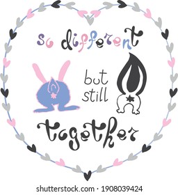 Cartoon doodle style bunny and skunk are so different but still together - hand written love expression for a card or another kind of print in blue, grey, pink colors 