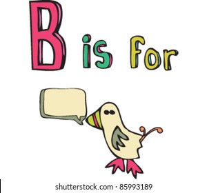 cartoon drawing of 'B is for' Bird