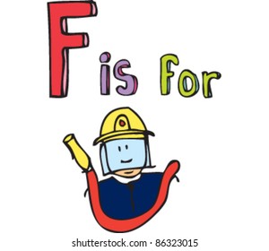 Cartoon Drawing of Letter 'F is for' fire fighter