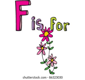 Cartoon Drawing of Letter 'F is for' flowers