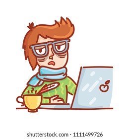 Cartoon drawn man with glasses working on laptop computer: catched a cold, ill, sick, feeling bad emotions. Hand drawn doodle illustration for web, stickers, emoji, emotions