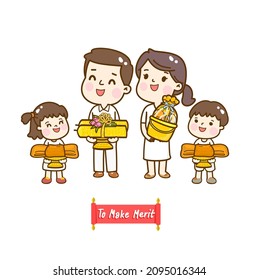 Cartoon family to make merit.