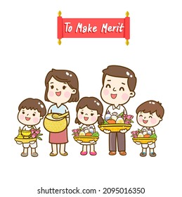 Cartoon family to make merit.