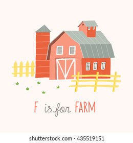 Cartoon farm building. ABC Kids Wall Art. Letter F Alphabet Flashcard. Nursery poster wall art. Playroom decor. F is for Farm. Vector eps 10 hand drawn illustration isolated on white background.