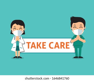 Cartoon female doctor and male nurse wearing protective masks with take care sign for design.