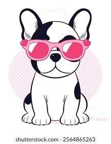 Cartoon French Bulldog chill sitting Wearing pink heart Sunglasses love me love my dog, dog lover concept