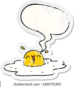 cartoon fried egg with speech bubble distressed distressed old sticker