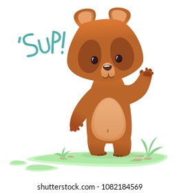 Cartoon funny bear character waving hand and saying 'Sup'. Vector illustration