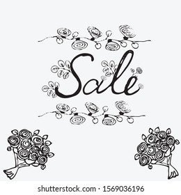 cartoon funny elegant frame with text sale and doodle roses and bouquet on white background