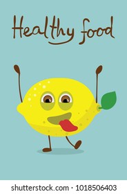 Cartoon funny lemon with hand drawn lettering - Healthy food
