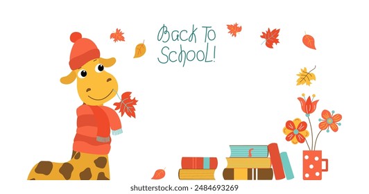 Cartoon giraffe, stack of books, mug with flowers. Hand lettering, banner Back to school. Autumn leaves. Holiday, Day of Knowledge. Learning Concepts. African animal wearing a hat and scarf.