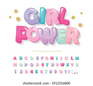 Cartoon glossy font. Cute alphabet for girls, baby shower, birthday design. Girl power banner. Pastel colors. Vector illustration.