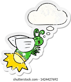 cartoon glow bug with thought bubble as a distressed worn sticker