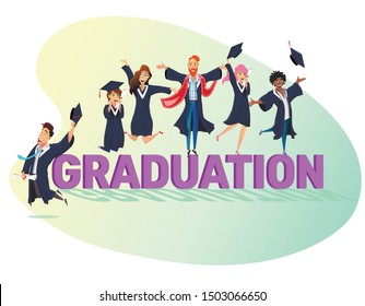 Cartoon Graduation Lettering and Happy Multi-Ethnic Students in Gowns Throwing Hats with Tassels. Smiling Graduate People Celebrating Education Finish, Study End. Vector Flat Illustration