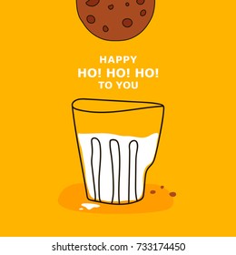 Cartoon greeting poster with glass of white milk, cookies and text "HAPPY HO! HO! HO! TO YOU" on yellow background. Funny Christmas vector illustration