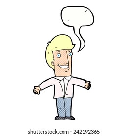 cartoon grinning man with open arms with speech bubble
