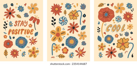 Cartoon groovy floral poster composition set. Various retro botanical elements, hand drawn decorative flowers and leaves. Stay positive quote lettering vector