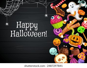 Cartoon Halloween holiday sweets and candies on black wooden board. Vector banner or greeting card with bewitching display of delectable treats. Creepy cookies, pastries, ghoulish delights and cobweb