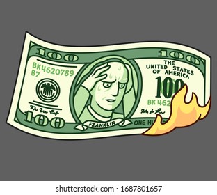 Cartoon hand drawn 100 dollar bill on fire with Franklin holding head in hands. Financial crisis, money loss, economy crash. Isolated vector clip art illustration.