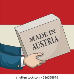 Cartoon, hand drawn human hands, holding a box, with made in Austria sign, and a flag background, vector illustration