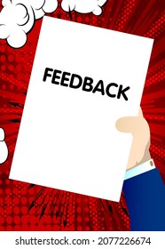 Cartoon Hand holding banner with Feedback text on white paper. Man showing billboard.