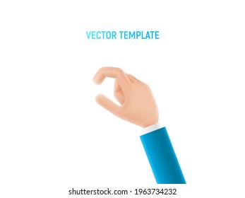 Cartoon hand holds something. Gesture of cartoon hand. Vector 3d illustration.