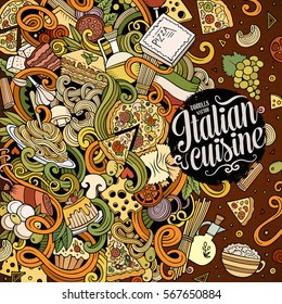 Cartoon hand-drawn doodles Italian food illustration. Colorful detailed, with lots of objects vector design background 