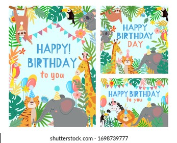 Cartoon happy birthday animals card. Congratulations cards with cute safari or jungle animals party in tropical forest vector illustration set. Congratulation card, happiness africa animals frame