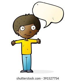 cartoon happy boy with open arms with speech bubble