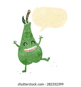 cartoon happy dancing pear with speech bubble