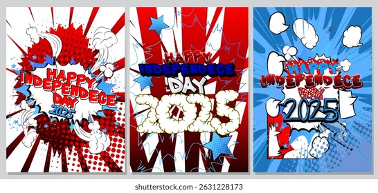 Cartoon Happy Independence Day 2025 poster set, comic book holiday greeting collection. Retro vector comics pop art design.