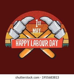 Cartoon Happy labour day vector label isolated on vintage poster background with sun. vector happy labor day background or banner with hammer . workers 1 may day poster