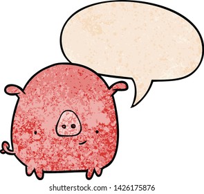 cartoon happy pig with speech bubble in retro texture style