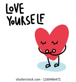 Cartoon heart illustration for Valentine's day. Love yourself and others will love you