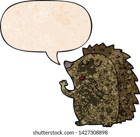 cartoon hedgehog with speech bubble in retro texture style