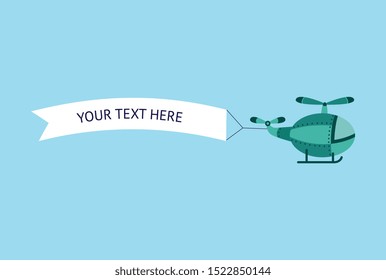 Cartoon helicopter with text banner, isolated aircraft flying in air with white ribbon as message template, transportation or travel ad in flat vector illustration isolated on blue background