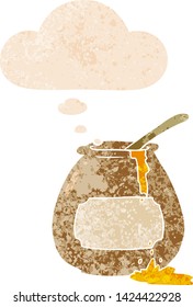 cartoon honey pot with thought bubble in grunge distressed retro textured style