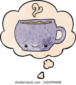 cartoon hot cup of coffee with thought bubble in grunge texture style