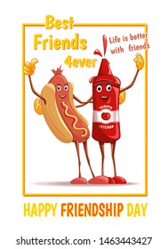 Cartoon hotdog and tomato ketchup cuddling. Best friends 4ever. Happy Friendship Day. Life is better with friends. Vector illustration